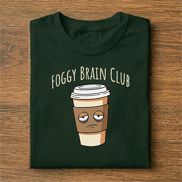 Foggy Brain Club Sleepy Coffee Mug T-Shirt